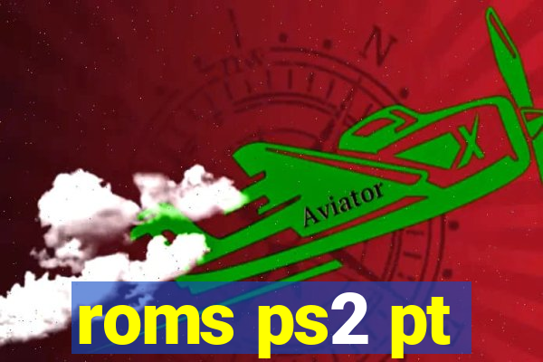 roms ps2 pt-br